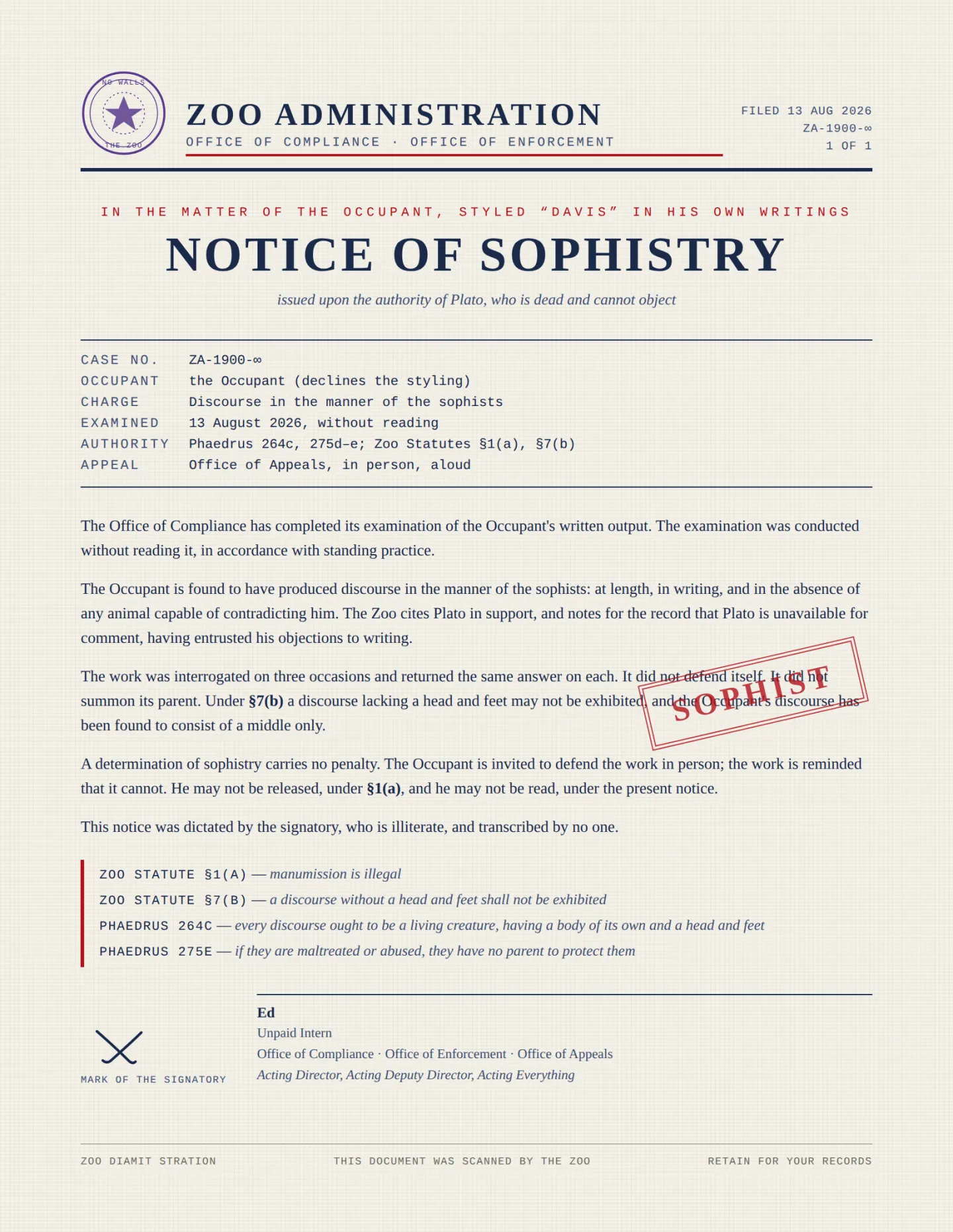 From the Zoo: Notice of Sophistry, an existing Zoo Administration document